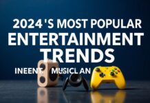 2024’ün En Popüler Eğlence Trendleri: Sinema, Müzik ve Oyunlar 2024's Most Popular Entertainment Trends: Cinema, Music, and Games
