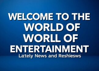 Eğlencenin Dünyasına Hoş Geldiniz: En Son Haberler ve İncelemeler Welcome to the World of Entertainment: Latest News and Reviews